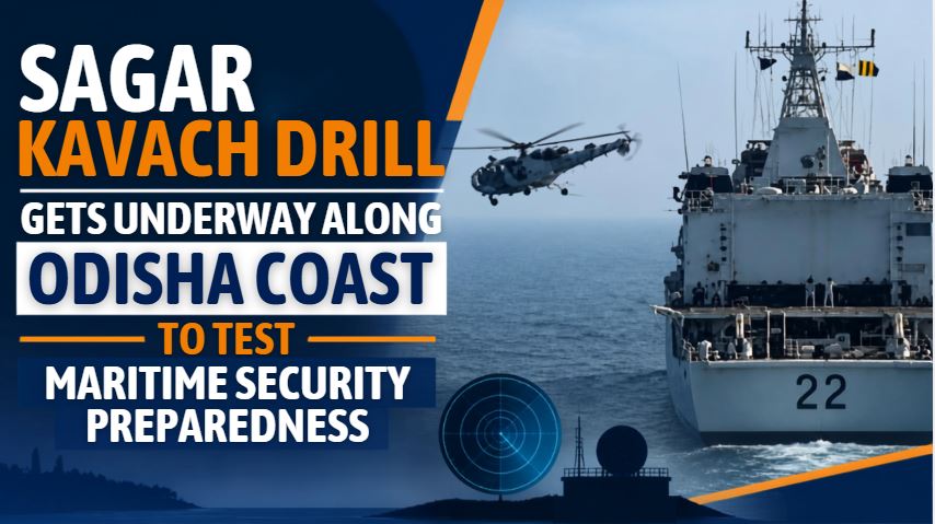 Sagar Kavach drill gets underway along Odisha coast to test maritime security preparedness
